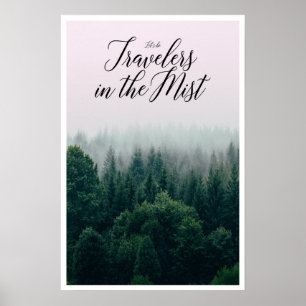 Lasst uns Reisende im Nebst sein Poster