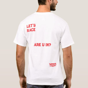LASST UNS RENNEN? T-Shirt