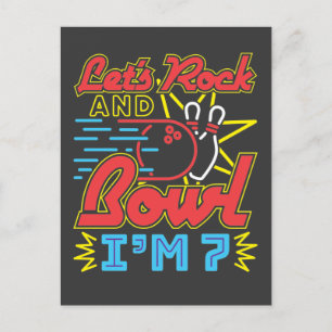 Lasst uns Rock and Bowl Ich bin 7 Postkarte