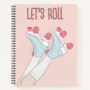 Lasst uns Roll Rollschuh fahren Notizbuch