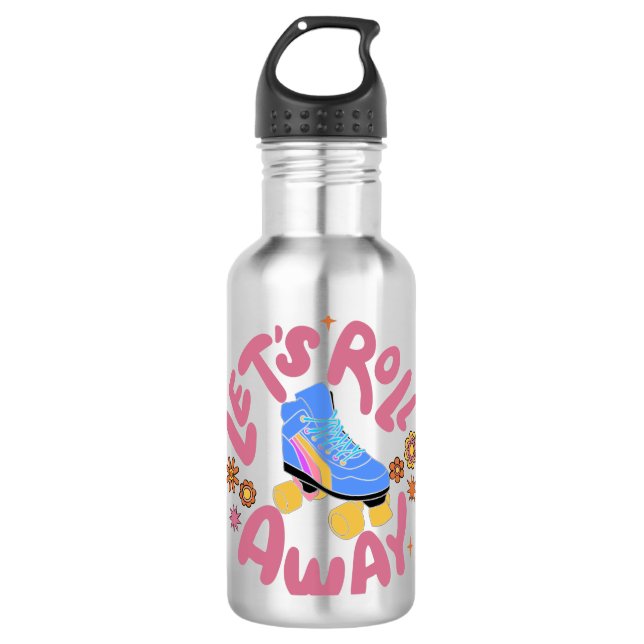 Lasst uns Roller-Skate wegrollen Edelstahlflasche (Vorderseite)