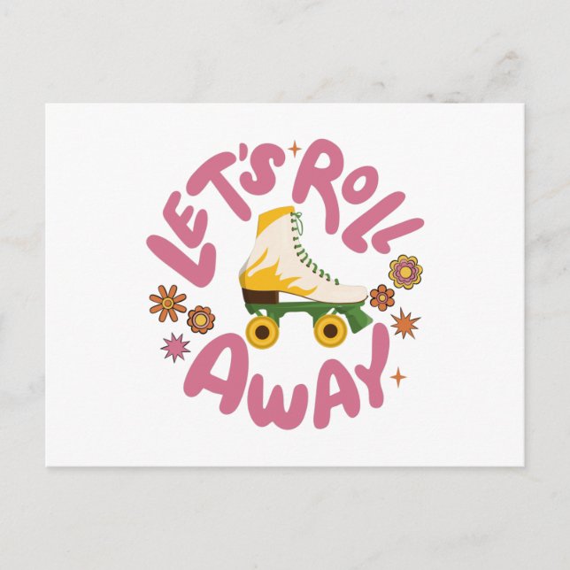 Lasst uns Roller-Skate wegrollen Postkarte (Vorderseite)