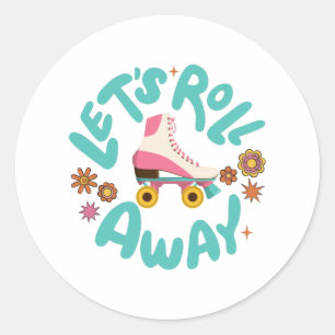 Lasst uns Roller-Skate wegrollen Runder Aufkleber