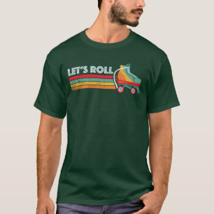 Lasst uns Rollschuh fahren vintage T-Shirt
