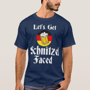 Lasst uns Schnitzel vor das deutsche BierOktoberfe T-Shirt