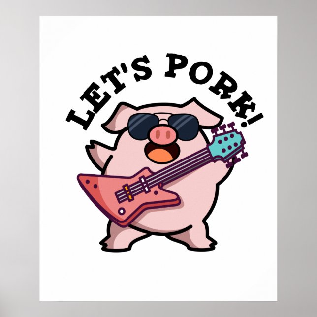 Lasst uns Schweinefick-Gitarrenpun Poster (Vorne)