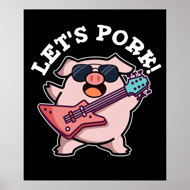 Lasst uns Schweinefleisch Funny Rock und Roll Pig  Poster (Vorne)