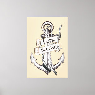 Lasst uns Segel setzen Vintage-Nautikposter Leinwanddruck