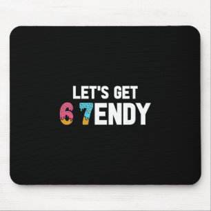Lasst uns Sendy 67 Eiscreme 7endy 6 7endy 67 Meme  Mousepad
