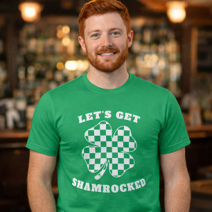 Lasst uns Shamrocked werden Lustiger St. Patricks  T-Shirt