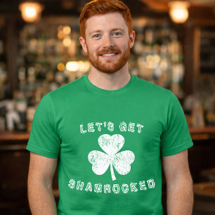 Lasst uns Shamrocked werden  St. Patrick's Day Dis T-Shirt