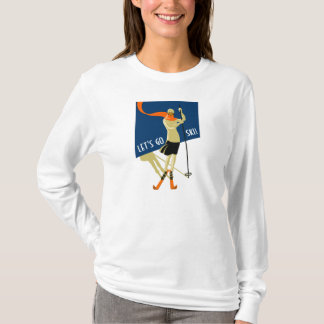 Lasst uns Ski fahren! T-Shirt