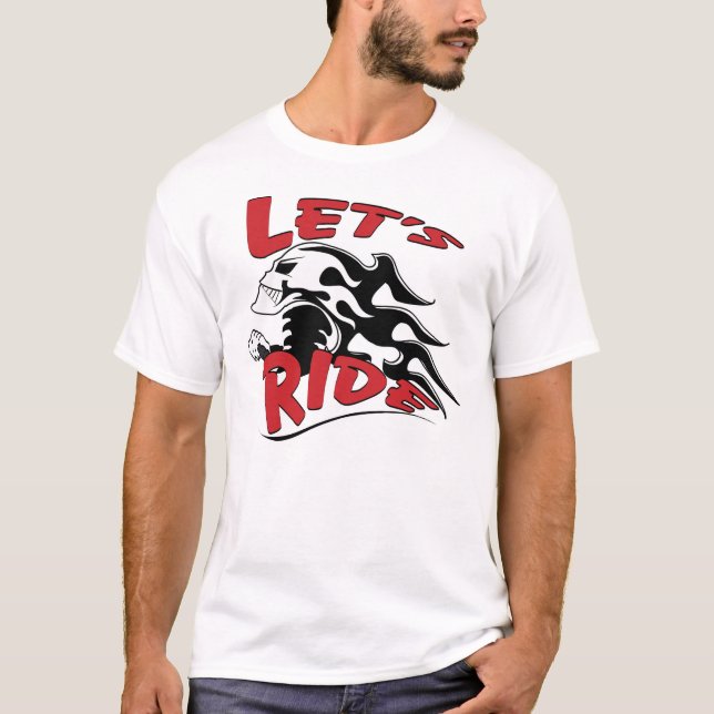 Lasst uns Skull fahren T-Shirt (Vorderseite)