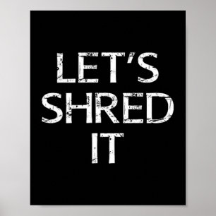 Lasst uns Spaß haben beim Snowboarden, Dirtbiken, Poster