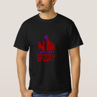 Lasst uns spöttisch werden T-Shirt