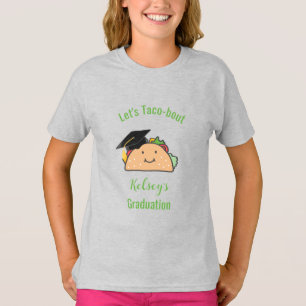 Lasst uns Taco-Bout Abschluss Personalisiert Taco T-Shirt