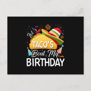 Lasst uns Taco 'Bout My Birthday Cinco De Mayo Tac Ankündigungspostkarte