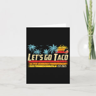 Lasst uns Taco Est 2025 Funny Retro Golf von Taco Karte