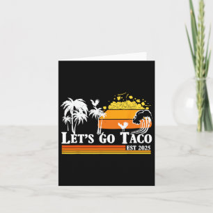 Lasst uns Taco Est 2025 Funny Retro Golf von Taco Karte