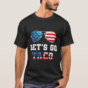 Lasst uns Taco Funny 2025 Red White and Blue Sungl T-Shirt