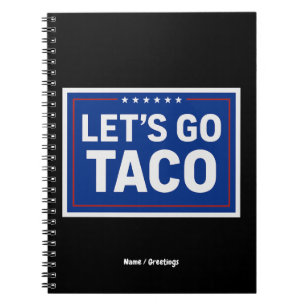 Lasst uns Taco Funny Design fett politische Retro Notizblock