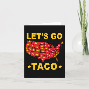 Lasst uns Taco Funny Trump gehen, der immer 27 Hüh Karte