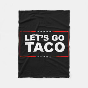 Lasst uns Taco gehen Fleecedecke