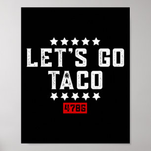 Lasst uns Taco &# gehen. Poster