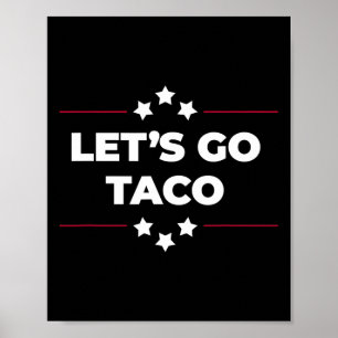 Lasst uns Taco Lustig los Lasst uns Taco zum viert Poster