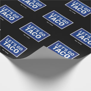 Lasst uns Taco Lustiges Design Fette Retro Politis Geschenkpapier