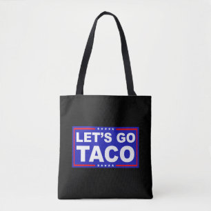 Lasst uns Taco Politischer Humor gehen
