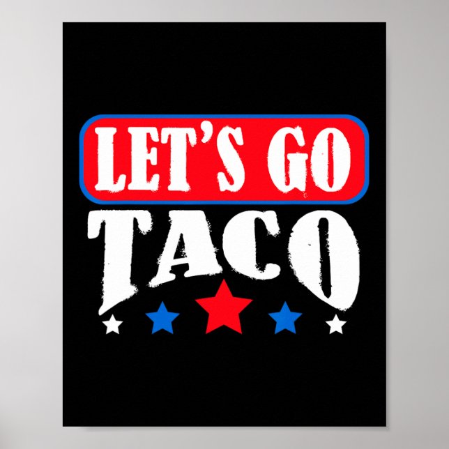 Lasst uns Taco-Team gehen Taco Poster (Vorne)