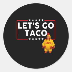 Lasst uns Taco Trump Hühner Amerika Vintage gehen Runder Aufkleber