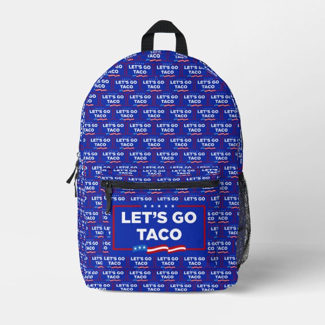 Lasst uns Taco Trump immer die Hühner aus der Sonn Bedruckter Rucksack (Vorderseite)
