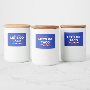 Lasst uns Taco Trump immer die Hühner aus der Sonn Lebensmitteletikett