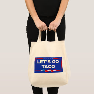 Lasst uns Taco Trump immer die Hühner aus der Sonn Tragetasche