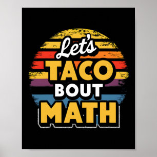 Lasst uns Taco über Mathe reden! Cinco De Mayo Lus Poster