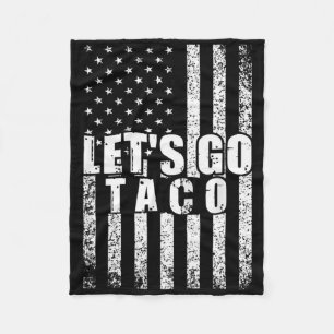 Lasst uns Taco USA Flag Funny Men Women Vi gehen Fleecedecke