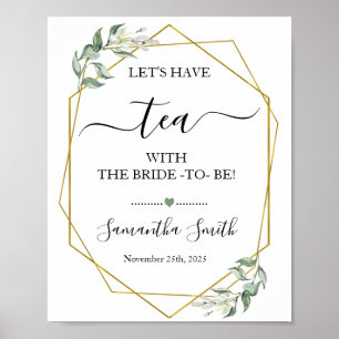 Lasst uns Tee mit Brautschmuck goldene Hochzeit tr Poster