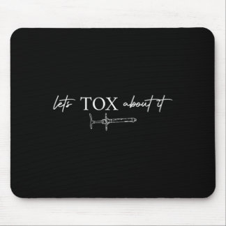 Lasst uns über Derm Nurse Pa Np Injector toxen Mousepad