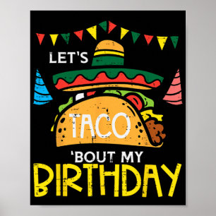 Lasst uns über meinen Geburtstag sprechen Lustige Poster