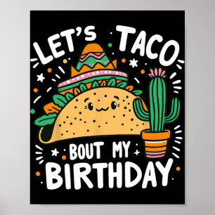 Lasst uns über meinen Geburtstag sprechen Mexikani Poster