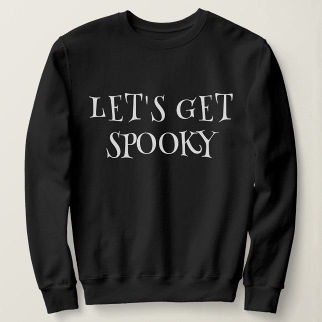 Lasst uns unbesonnen werden sweatshirt (Design vorne)