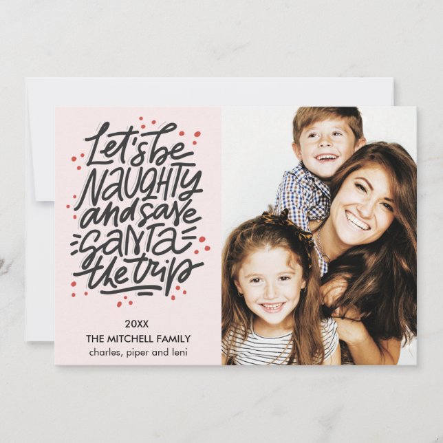 Lasst uns ungezogen gerettet Santa die Reise Funny Karte (Vorderseite)