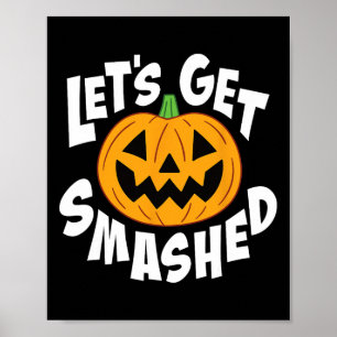 Lasst uns verdammten Spaß Halloween Pumpkin Lächel Poster