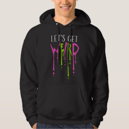 Lasst uns verrückte Schleim-Tropfen-Graffiti-Spray Hoodie