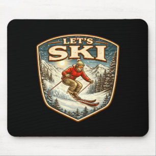 Lasst uns Vintage-Skifahrer Retro-Ski-Liebhaber sk Mousepad