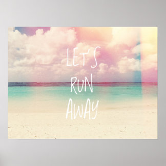 Lasst uns weglaufen Wanderlust Poster