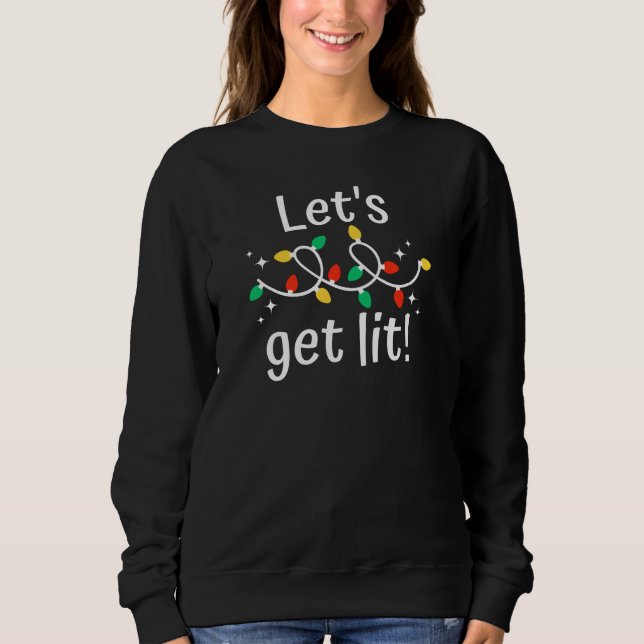 Lasst uns Weihnachten genießen Sweatshirt (Vorderseite)