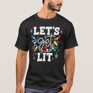 Lasst uns Weihnachten Weihnachten Weihnachten Lich T-Shirt